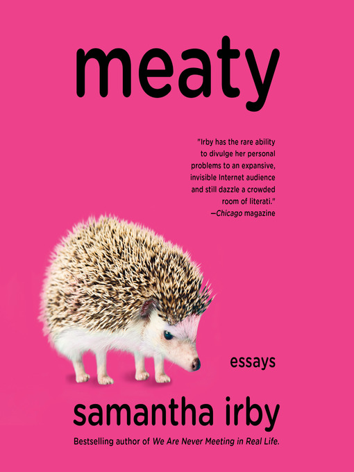 Title details for Meaty by Samantha Irby - Available